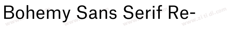 Bohemy Sans Serif Re字体转换 Bohemy Sans Serif Re字体转换